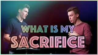 October 25, 2020 | Simple Gospel | Bogdan Demchuk & Denis Yaremuk | What is my Sacrifice?