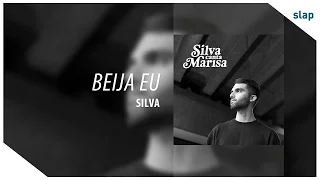 Silva - Beija Eu (Álbum Silva canta Marisa)