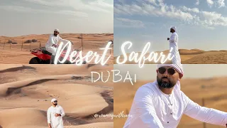 DESERT SAFARI | DUBAI | TRAVEL VLOG