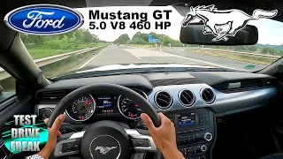 2018 Ford Mustang GT 5.0 V8 460 HP TOP SPEED AUTOBAHN DRIVE POV