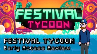 Festival Tycoon Early Access Steam Review | BestNerdLife