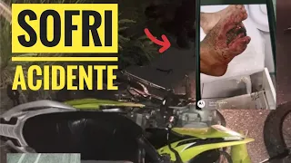 ×( PERDI 2 DEDOS )/ SOFRI ACIDENTE DE MOTO GRAVE  ☹️ ×