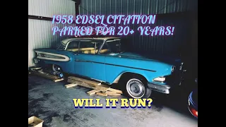 PARKED FOR 20+ YEARS! will it run? Resurrecting a 1958 Edsel Citation 2 Door Hard top