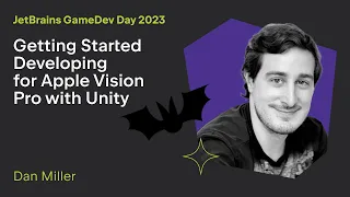 Getting Started Developing for Apple Vision Pro with Unity by Dan Miller