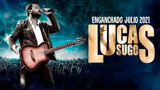 Lucas Sugo - Enganchado Julio 2021