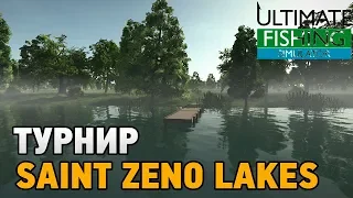 Ultimate Fishing Simulator # ТУРНИР - Saint Zeno Lakes