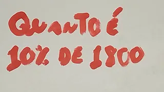 COMO CALCULAR PORCENTAGEM RAPIDAMENTE? Quanto é 10% de 1800? QUESTÃO de PERCENTAGEM para CONCURSO