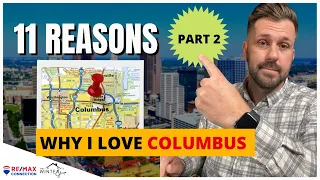 11 reasons why people are moving to Columbus Ohio [Part 2]