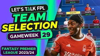 FREE HIT TIME! | FPL TEAM SELECTION GAMEWEEK 29 | FANTASY PREMIER LEAGUE 2023/24 TIPS