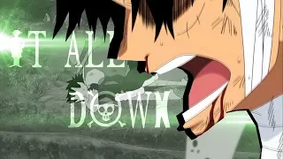 One Piece [AMV]- It All Fell Down {Luffy}