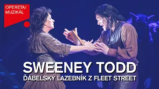 SWEENEY TODD: ĎÁBELSKÝ LAZEBNÍK Z FLEET STREET – Národní divadlo moravskoslezské