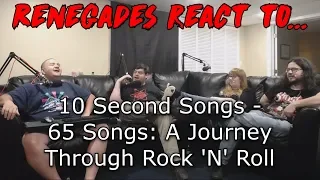 Renegades React to... 10 Second Songs - 65 Songs: A Journey Through Rock 'N' Roll