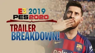 [TTB] PES 2020 TRAILER BREAKDOWN - E3 2019 - LETS BREAK IT DOWN!