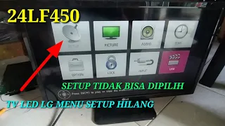 tv led lg tidak ada menu tv /setup