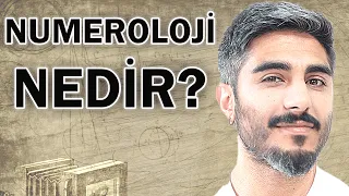 NUMEROLOJİ NEDİR? | Sayıların gizemi, İsim analizi, Çakra, Kişisel gelişim.