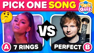 PICK ONE KICK ONE 🤔🎵 The Most Popular Song 👑 Music Quiz 🔊