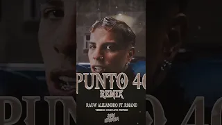 Filtrando PUNTO 40 REMIX @RauwAlejandroTv @RMAND #tiktok #punto40 #saturno #rauwalejandro