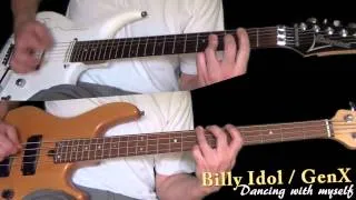 Billy Idol / GenX / Dancing with myself (Bass & Guitar Cover)