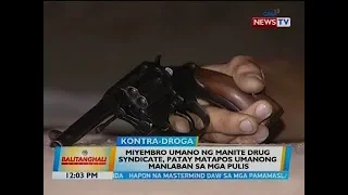 BT: Miyembro umano ng Manite drug syndicate, patay matapos umanong manlaban sa mga pulis