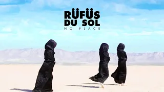 RÜFÜS DU SOL | No Place [Lyrics/Letra]