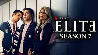 Elite Season 7 Trailer (2024) With Ester Expósito is Going to Get VERY Steamy