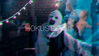 Hokus Pokus || Terrifier 2