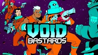 Void Bastards │ СТРИМ → Прохождение#1
