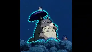 Young「AMV」Totoro Edit! (Render Test)