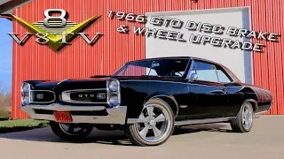 1966 Pontiac GTO Disc Brake Conversion, Wheel and Tire Upgrade Video V8TV