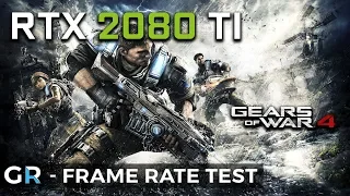 RTX 2080 TI GEARS OF WAR 4 | 4K | 2160p | 1440p | Ultra Settings | FPS Benchmark Test