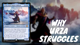 Why Urza struggels