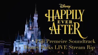 Happily Ever After Full Soundtrack - Walt Disney World