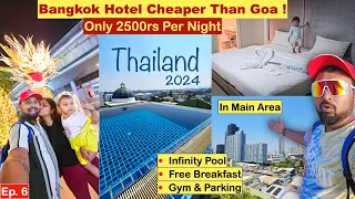 Cheaper Than Goa- Hotel In Bangkok at 1200/Night (Baht) & Siam Mall Tour - Biggest Mall In Thailand