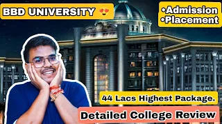 BBD University 🔥🔥| HIGHEST PACKAGE 😲| COLLEGE REVIEW | Placements | Admission | Fees | Hostel......