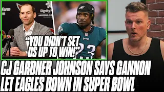 CJ Gardner Johnson Says Gannon Didn't Set Eagles Up To Win In Super Bowl | Pat McAfee Reacts