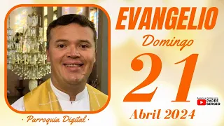 Evangelio de hoy Domingo 21 de Abril de 2024