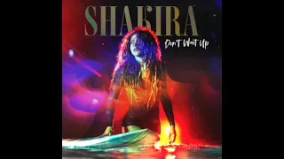 Shakira - Don't Wait Up (Audio)