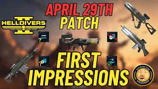 First Impressions of the April 29 PATCH - Patch Notes Review & Findings - Helldivers 2