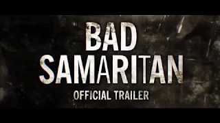 Bad Samaritan   2018 Official Trailer   Electric Entertainment Dean Devlin Intro