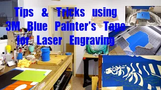 Laser Tips & Tricks using Blue Painter's Tape