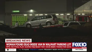 Woman found dead inside van in Walmart parking lot