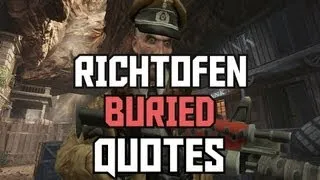 Richtofen Audio Quotes in BURIED - Black Ops 2 ZOMBIE AUDIO FILES