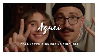 Ana Caetano || Aguei ft. Jovem Dionisio no Cine Joia