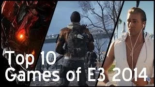 Top 10 Games of E3 2014