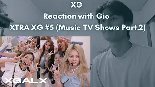 XG Reaction with Gio XTRA XG #5 (Music TV Shows Part.2)