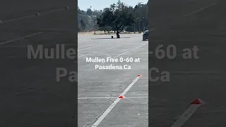 Mullen Five 0-60!!! at Pasadena Ca   Mullen Automotive, Mullen stock