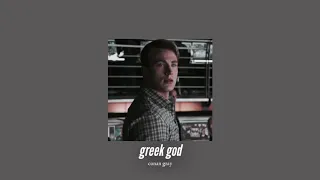 ( slowed down ) greek god