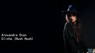 Alexandra Stan Cliche Hush Hush