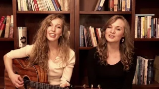 Annie's Song (John Denver cover) - Camille & Haley