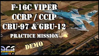 DCS WORLD: MY F-16C VIPER CBU-97 & GBU-12 PRACTICE MISSION